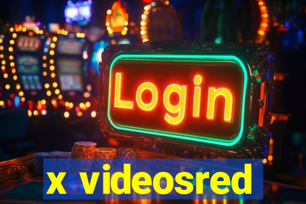 x videosred